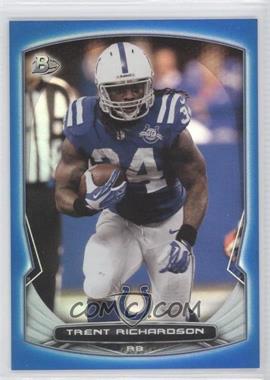 2014 Bowman - [Base] - Blue Foil #89 - Trent Richardson /99