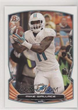 2014 Bowman - [Base] #23 - Mike Wallace