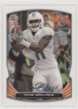 2014 Bowman - [Base] #23 - Mike Wallace