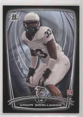 2014 Bowman - Rookies - Black #94 - Yawin Smallwood