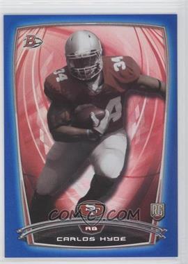 2014 Bowman - Rookies - Blue Foil #14 - Carlos Hyde /499