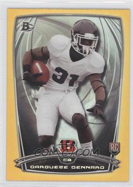 2014 Bowman - Rookies - Gold Foil #108 - Darqueze Dennard /399