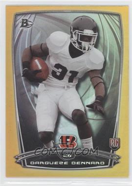 2014 Bowman - Rookies - Gold Foil #108 - Darqueze Dennard /399