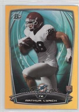 2014 Bowman - Rookies - Gold Foil #45 - Arthur Lynch /399