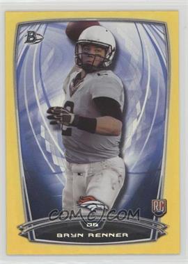 2014 Bowman - Rookies - Gold Foil #93 - Bryn Renner /399