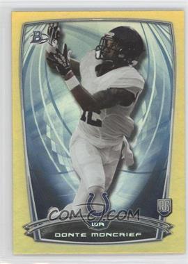 2014 Bowman - Rookies - Gold Foil #97 - Donte Moncrief /399