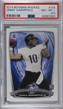 2014 Bowman - Rookies #105 - Jimmy Garoppolo [PSA 8.5 NM‑MT+]