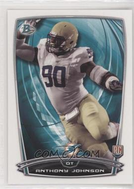 2014 Bowman - Rookies #39 - Anthony Johnson