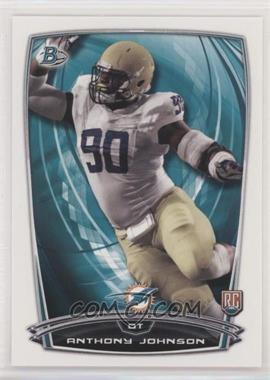 2014 Bowman - Rookies #39 - Anthony Johnson