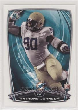 2014 Bowman - Rookies #39 - Anthony Johnson