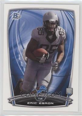 2014 Bowman - Rookies #53 - Eric Ebron