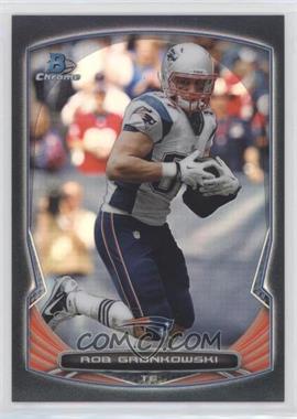 2014 Bowman Chrome - [Base] - Black Refractor #68 - Rob Gronkowski /299