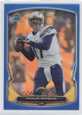 2014 Bowman Chrome - [Base] - Blue Refractor #103 - Philip Rivers /199