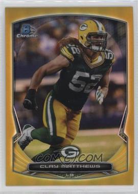 2014 Bowman Chrome - [Base] - Gold Refractor #16 - Clay Matthews /50