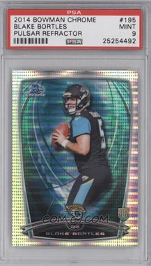 2014 Bowman Chrome - [Base] - Pulsar Refractor #195 - Blake Bortles /271 [PSA 9 MINT]