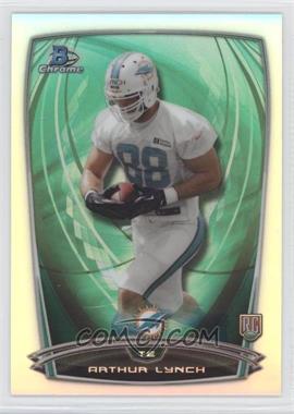 2014 Bowman Chrome - [Base] - Refractor #116 - Arthur Lynch