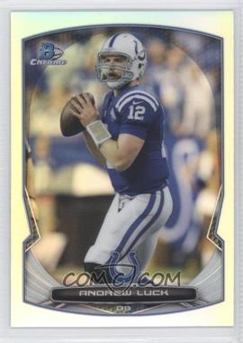 2014 Bowman Chrome - [Base] - Refractor #22 - Andrew Luck