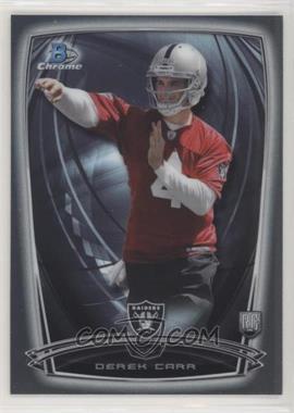 2014 Bowman Chrome - [Base] #135.1 - Derek Carr