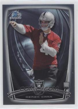 2014 Bowman Chrome - [Base] #135.1 - Derek Carr