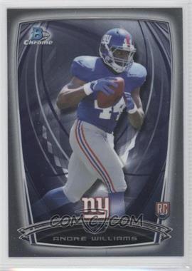 2014 Bowman Chrome - [Base] #185.1 - Andre Williams