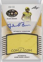 Jalen Brown #/10