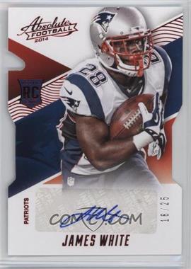 2014 Panini Absolute - [Base] - Retail Red #158 - Rookie Autographs - James White /25