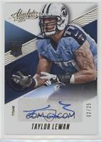 Rookie Autographs - Taylor Lewan #/25