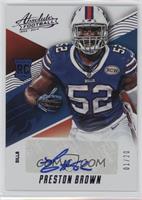 Rookie Autographs - Preston Brown #/20