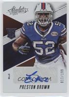 Rookie Autographs - Preston Brown #/199