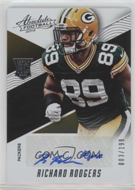 2014 Panini Absolute - [Base] #175 - Rookie Autographs - Richard Rodgers /199