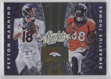 2014 Panini Absolute - Quads #18 - Peyton Manning, Demaryius Thomas, Julius Thomas, Montee Ball