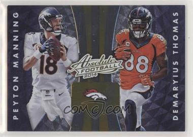 2014 Panini Absolute - Quads #18 - Peyton Manning, Demaryius Thomas, Julius Thomas, Montee Ball