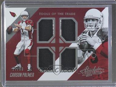 2014 Panini Absolute - Tools of the Trade Quads #TT-CP - Carson Palmer /60