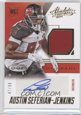 2014 Panini Absolute - Tools of the Trade Rookie Signatures #TTRS-AJ.2 - Austin Seferian-Jenkins /99