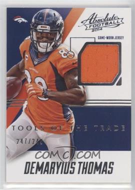 2014 Panini Absolute - Tools of the Trade #TT-DT - Demaryius Thomas /249
