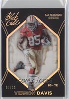 Vernon Davis #/99