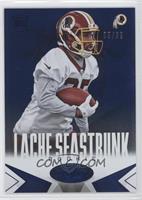 Lache Seastrunk #/99