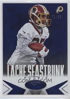 Lache Seastrunk #/99