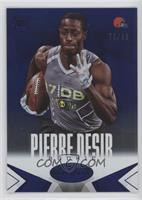 Pierre Desir #/99