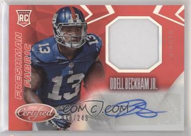 2014 Panini Certified - [Base] - Red #233 - Freshman Fabric Mirror Signatures - Odell Beckham Jr. /249