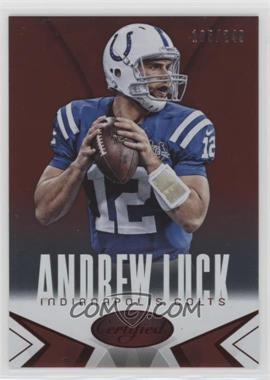 2014 Panini Certified - [Base] - Red #42 - Andrew Luck /249