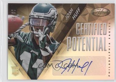 2014 Panini Certified - Certified Potential Mirror Signatures - Gold #P-HU - Josh Huff /25