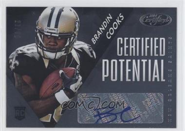 2014 Panini Certified - Certified Potential Mirror Signatures #P-BC - Brandin Cooks /99