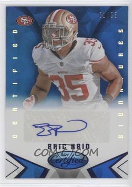 2014 Panini Certified - Signatures - Mirror Blue #S-ER - Eric Reid /25