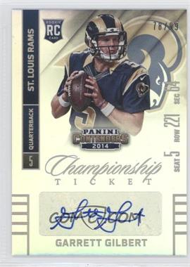 2014 Panini Contenders - [Base] - Championship Ticket #128.2 - Garrett Gilbert (Seat Row Sec) /99