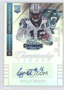 2014 Panini Contenders - [Base] - Championship Ticket #200.1 - Philly Brown (Ball in Left Hand) /99