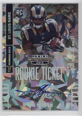 2014 Panini Contenders - [Base] - Cracked Ice Ticket #233.1 - Tre Mason (Running with Both Hands on Football) /22