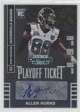 2014 Panini Contenders - [Base] - Playoff Ticket #190.2 - Allen Hurns (White Jersey) /199