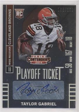 2014 Panini Contenders - [Base] - Playoff Ticket #197.1 - Taylor Gabriel (Sec Row Seat) /199