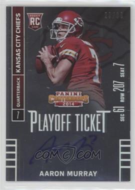 2014 Panini Contenders - [Base] - Playoff Ticket #201.1 - Aaron Murray (Profile View) /99